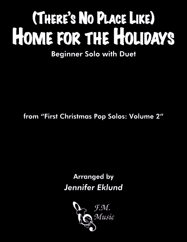 (There's No Place Like) Home for the Holidays (Beginner Solo with Duet)
